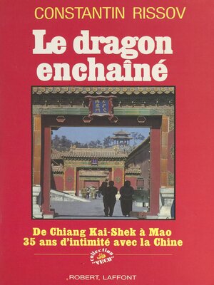 cover image of Le dragon enchaîné